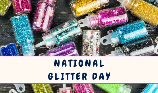 National Glitter Day
