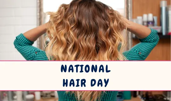 National Hair Day