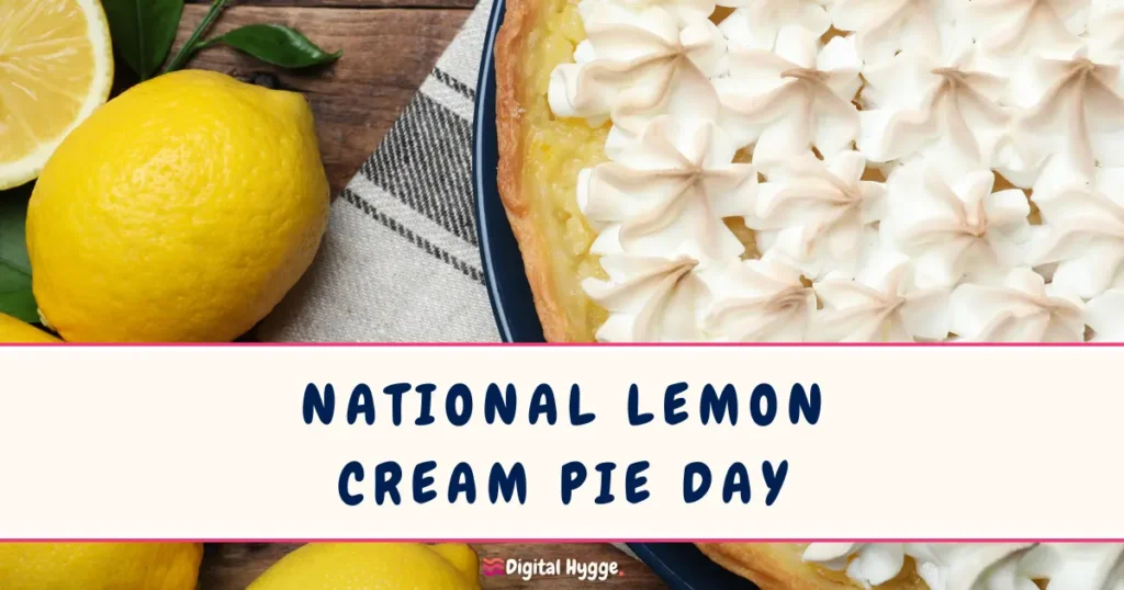 National Lemon Cream Pie Day November 29 Updated