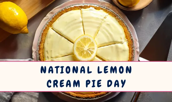National Lemon Cream Pie Day
