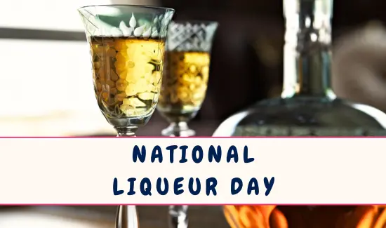 National Liqueur Day
