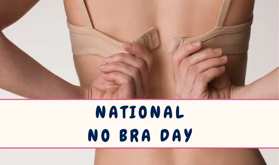 National No Bra Day