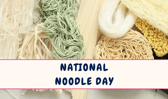 National Noodle Day