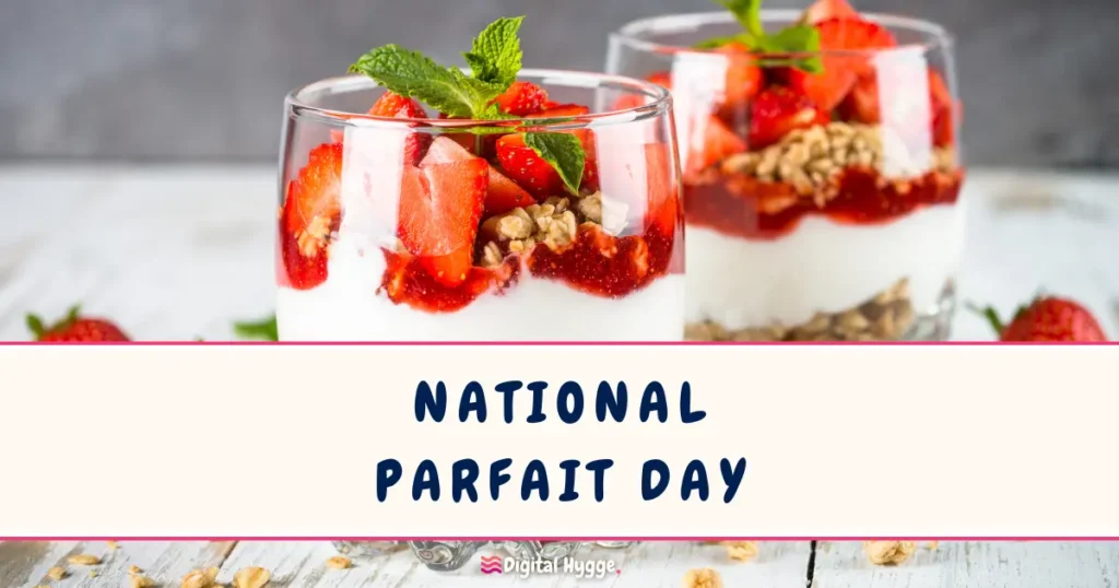 National Parfait Day November 25