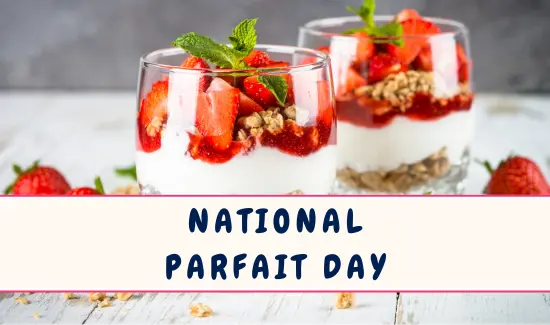National Parfait Day