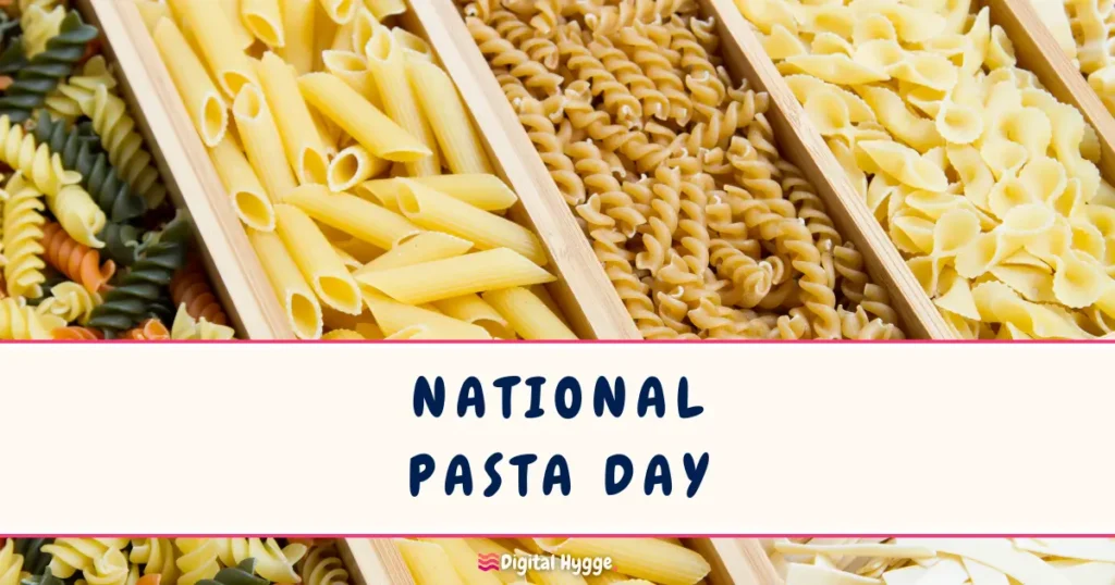 National Pasta Day October 18