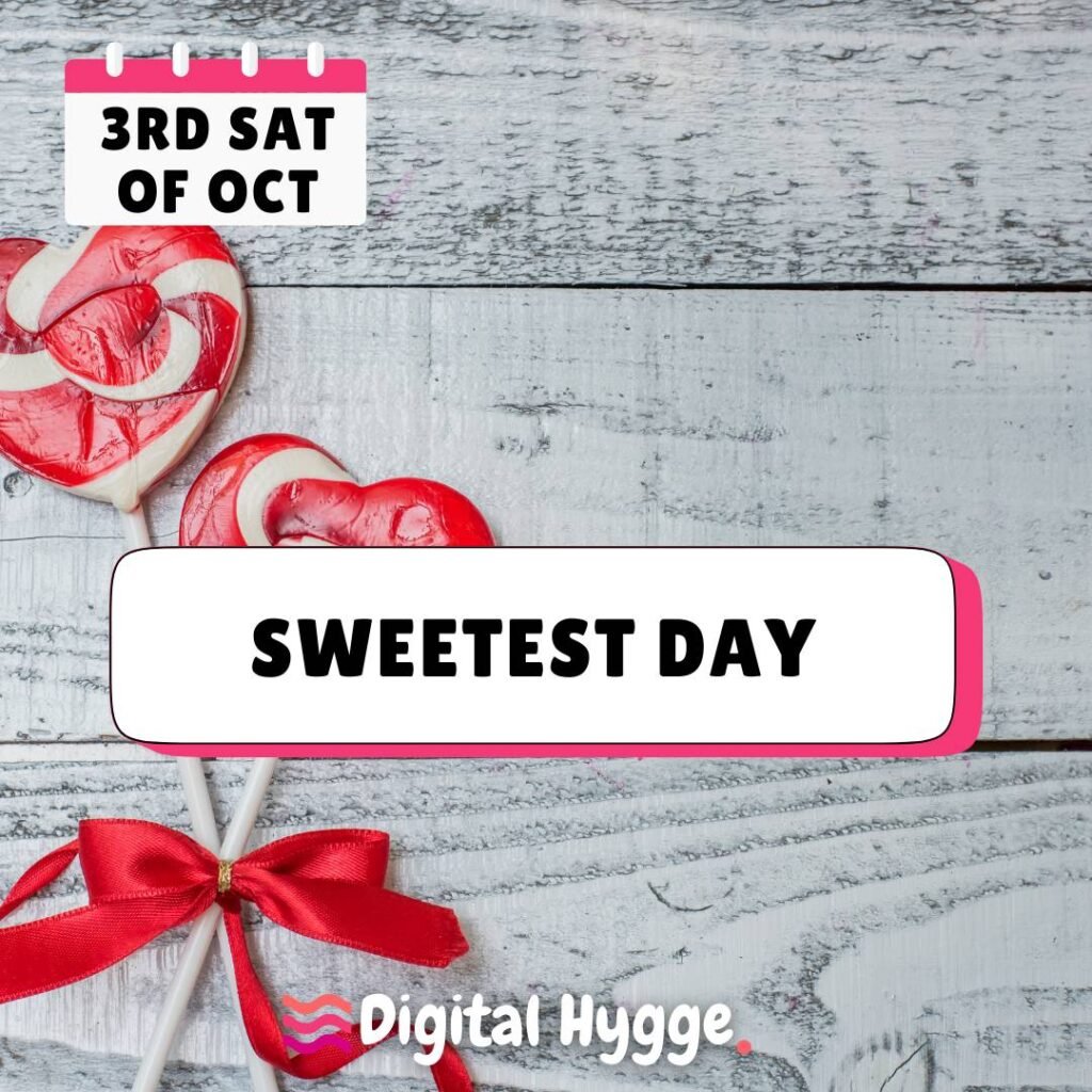 Sweetest Day Digital Hygge