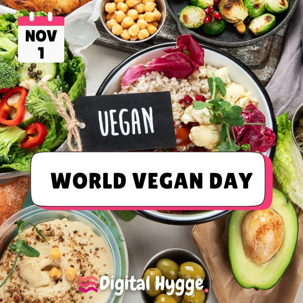 November 1 World Vegan Day