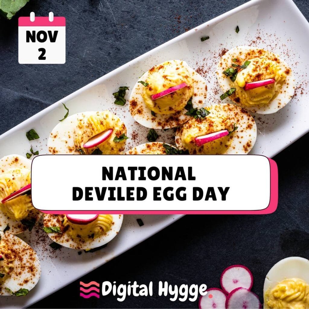 November 2 National Deviled Egg Day