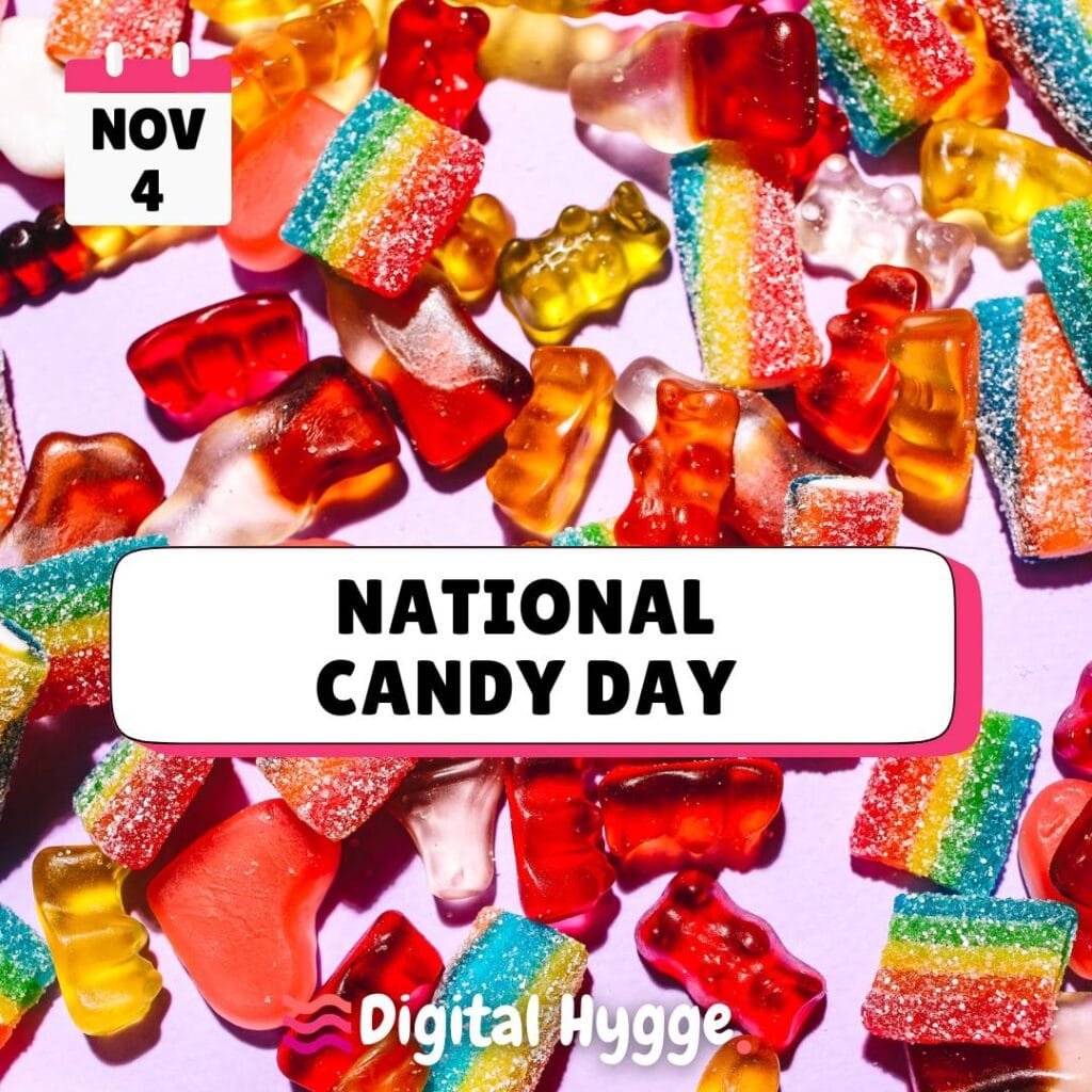 November 4 National Candy Day