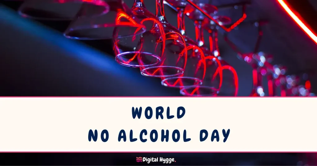 World No Alcohol Day October 2