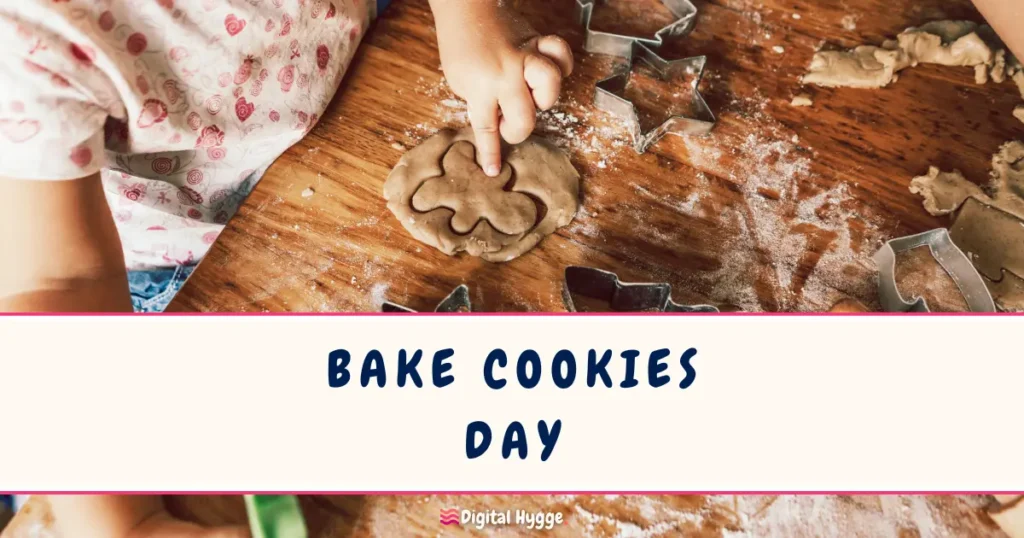Bake Cookies Day December 18