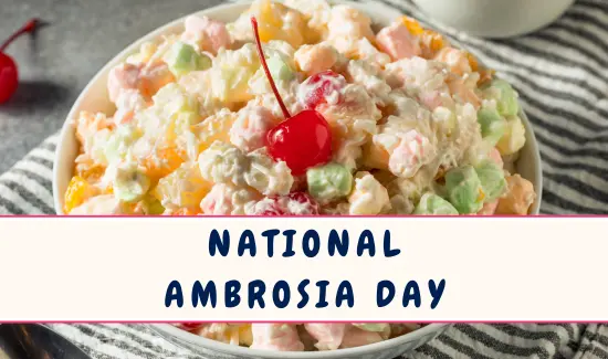 National Ambrosia Day Celebrated on December 12