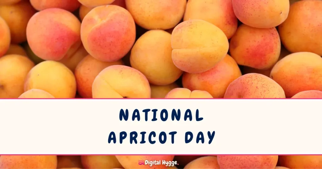 National Apricot Day January 9
