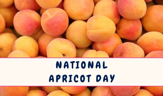 National Apricot Day