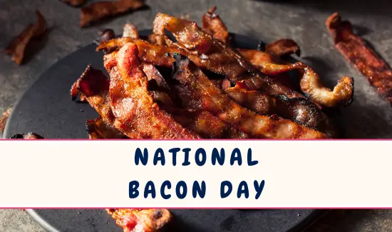 National Bacon Day