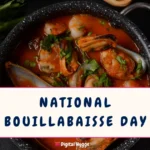 National Bouillabaisse Day