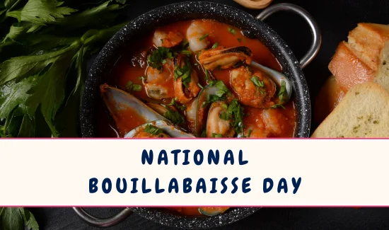 National Bouillabaisse Day