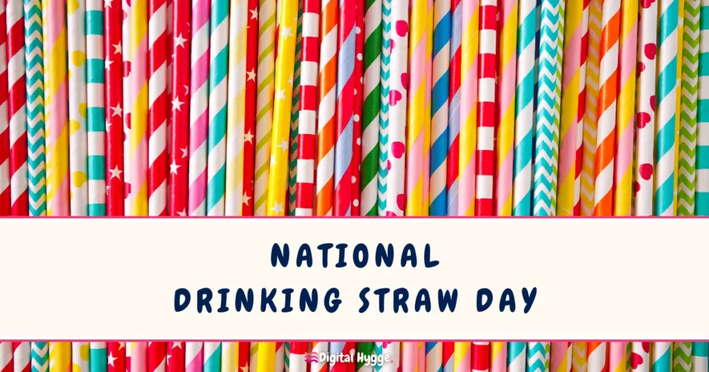National Drinking Straw Day January 2