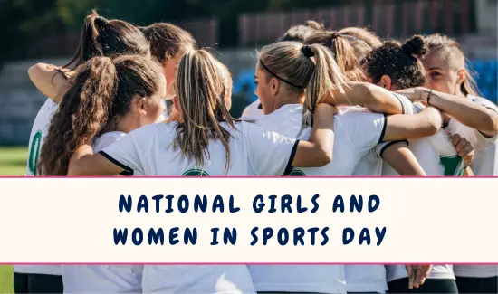 National Girls and Women in Sports Day (NGWSD)