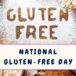 National Gluten-Free Day