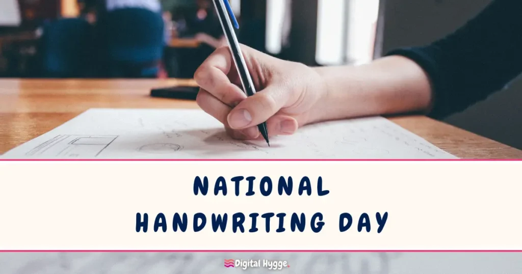 National Handwriting Day January 23