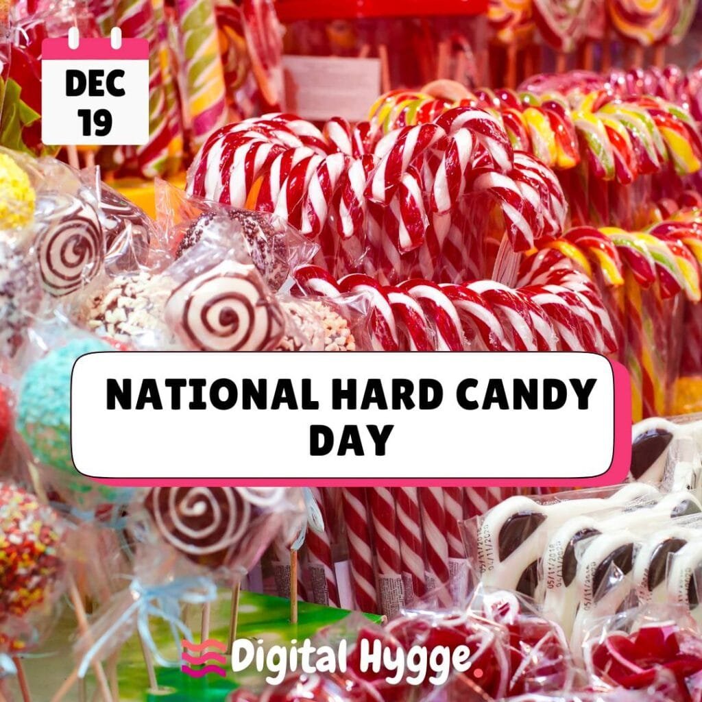 National Hard Candy Day on December 19
