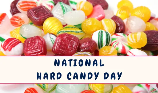 National Hard Candy Day
