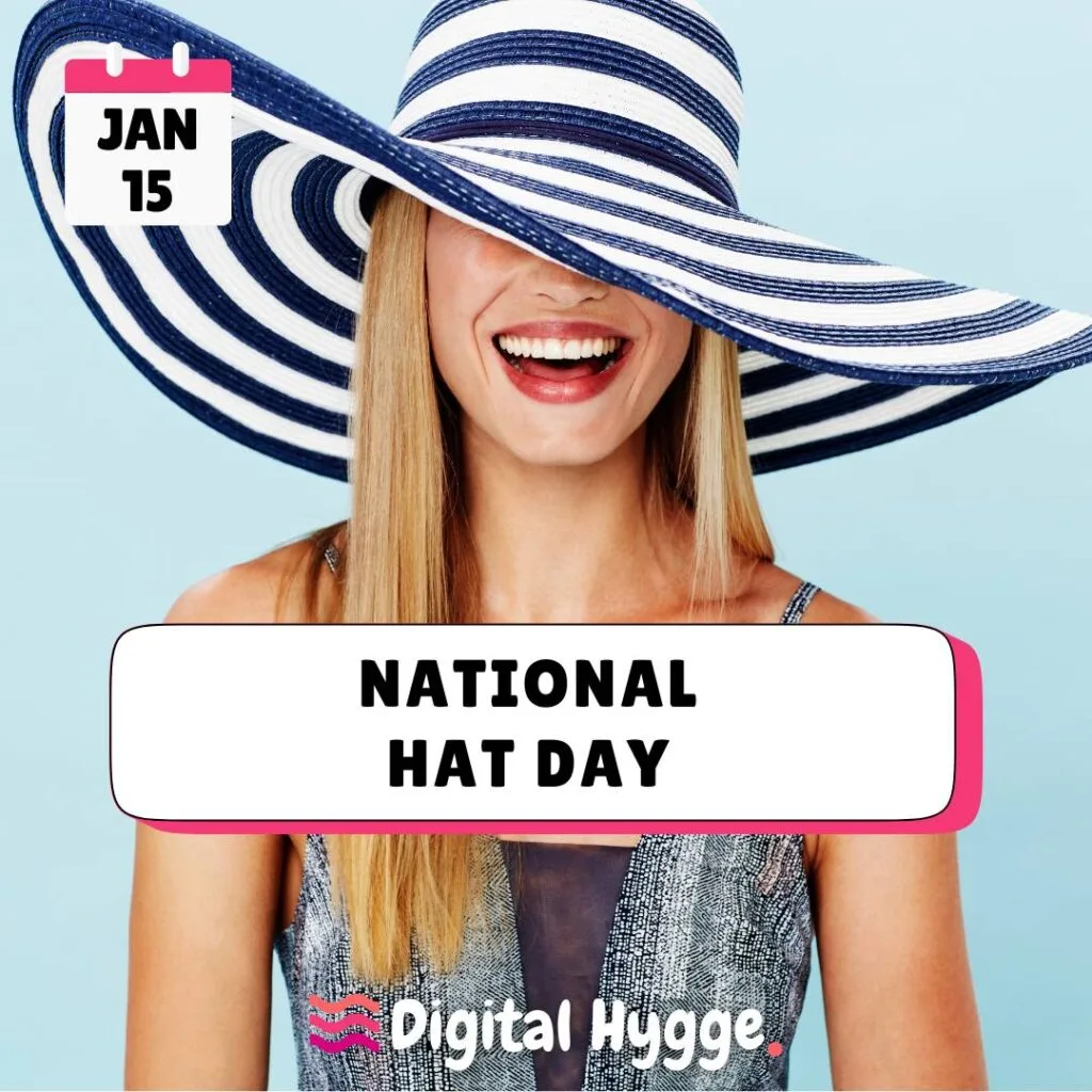 National Hat Day on January 15