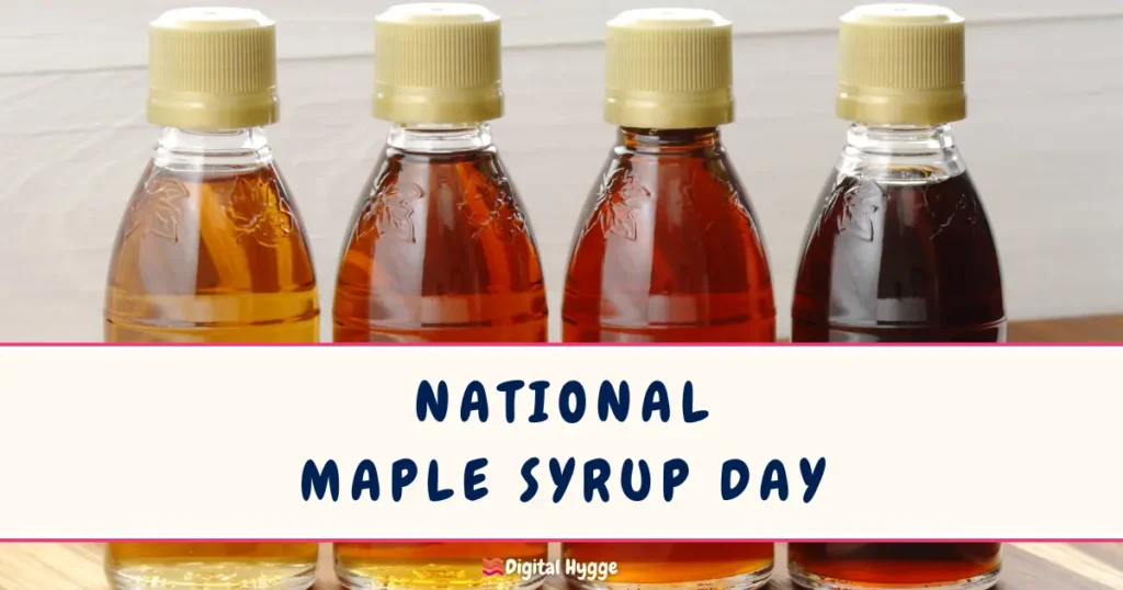 National Maple Syrup Day December 17