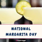 National Margarita Day