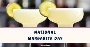 National Margarita Day
