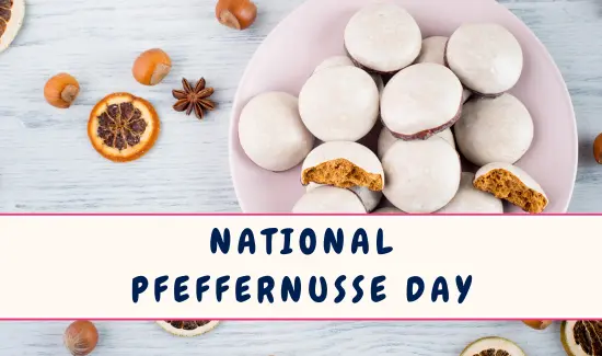 National Pfeffernusse Day