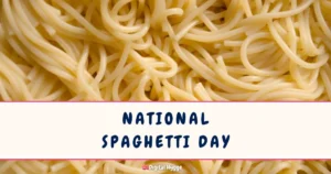 National Spaghetti Day