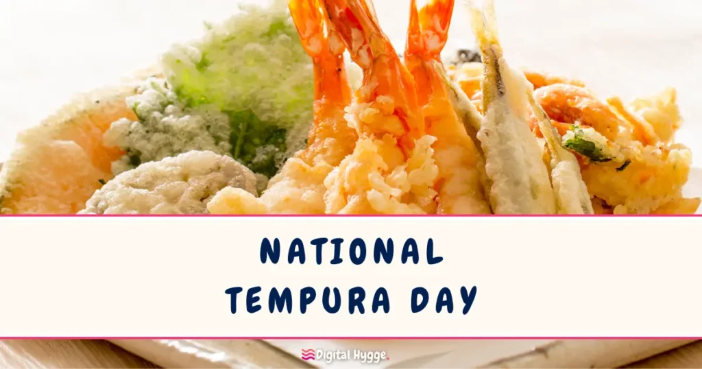 National Tempura Day January 7