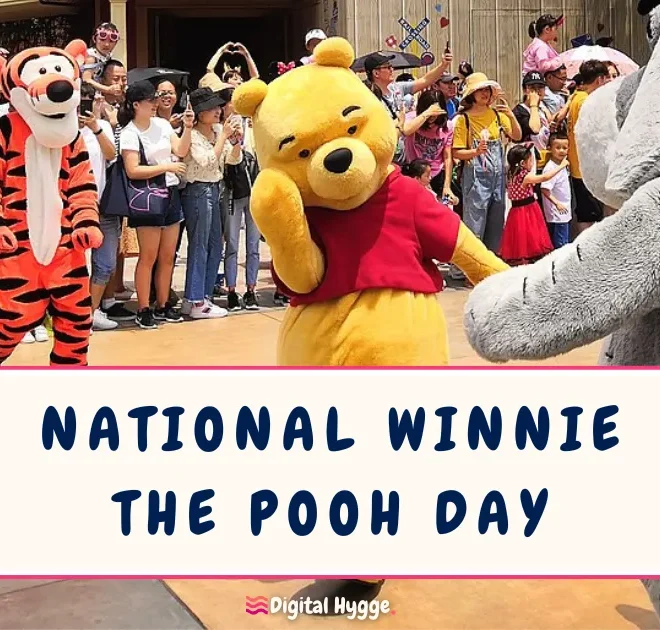National Winnie the Pooh Day January 18