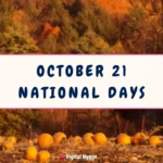 October 21 National Days