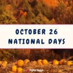 October 26 National Days