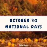 October 30 National Days