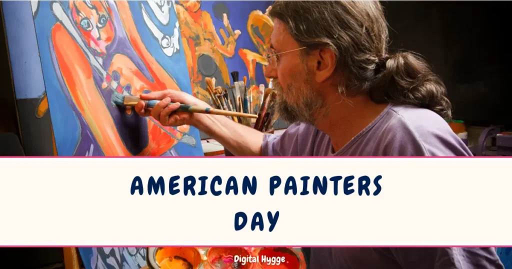 American Painters Day February 3
