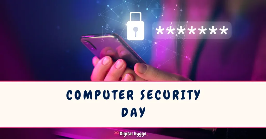 Computer Security Day November 30