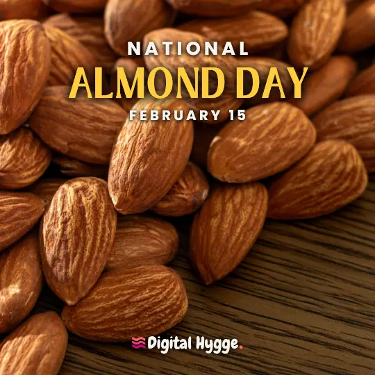 National Almond Day celebrated on February 15