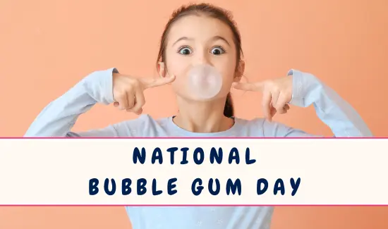 National Bubble Gum Day