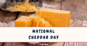 National Cheddar Day