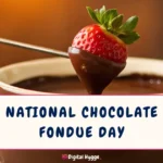 National Chocolate Fondue Day