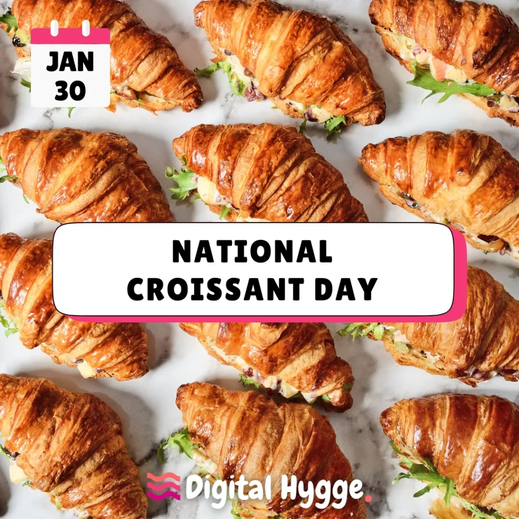 National Croissant Day celebrated on January 30