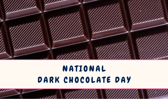 National Dark Chocolate Day
