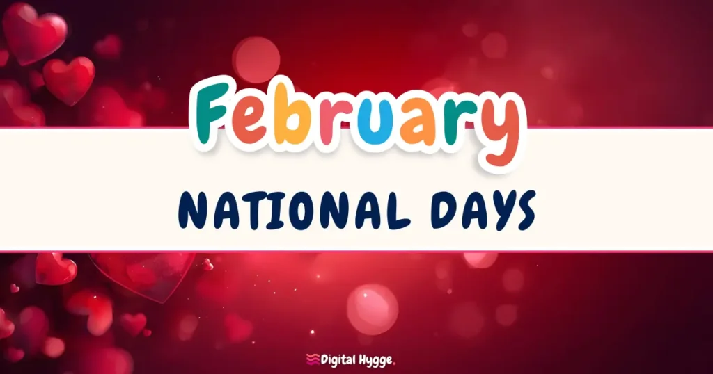 National Days in February