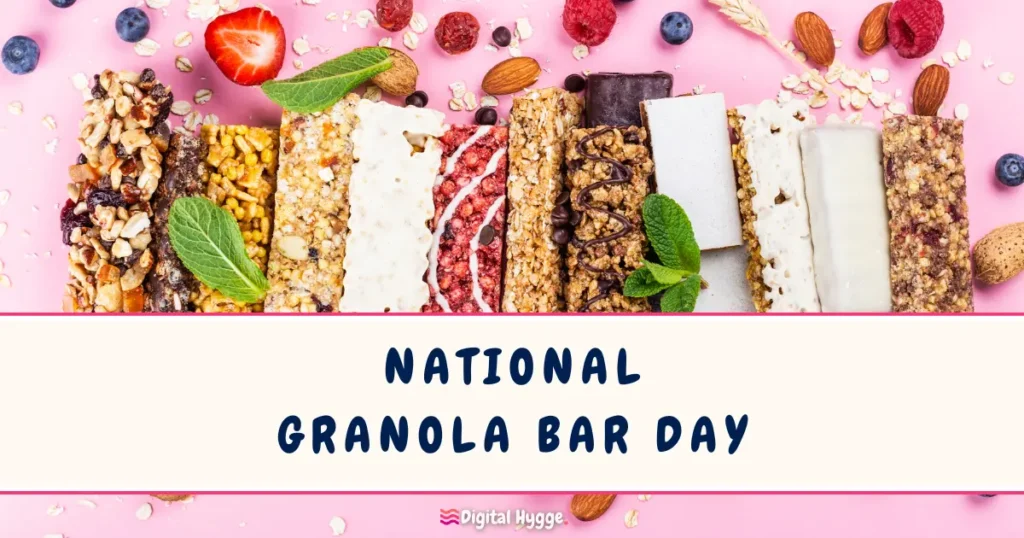 National Granola Bar Day January 21