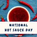 National Hot Sauce Day
